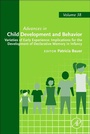 Cover: Varieties of Early Experience: Implications for the Development of Declarative Memory in Infancy - Academic Press