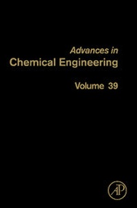 Enlarge image Cover: Advances in Chemical Engineering: Volume 39 - Academic Press