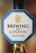 Cover: Brewing in London - Amberley Publishing