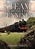 Cover: Steam Across The Pennines - Amberley Publishing