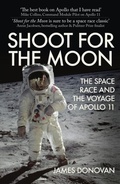 Cover: Shoot for the Moon - Amberley Publishing