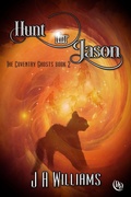 Cover: Hunt For Jason (The Coventry Ghosts, #2) - eXtasy Books Inc