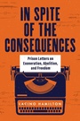 Cover: In Spite of the Consequences - Fortress Press