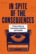 Cover: In Spite of the Consequences - Fortress Press