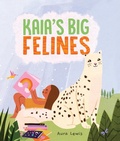 Cover: Kaia's Big Felines - Fortress Press