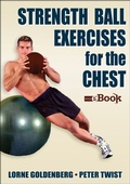 Cover: Strength Ball Exercises for the Chest - Human Kinetics