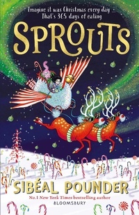 Enlarge image Cover: Sprouts - Bloomsbury Childrens Books