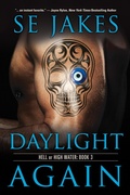 Cover: Daylight Again (Hell or High Water, #3) - RiptidePublishing