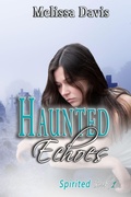 Cover: Haunted Echoes (Spirited, #1) - worldcastlepublishing