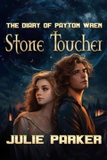 Cover: Stone Toucher: The Diary of Payton Wren - worldcastlepublishing