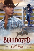 Cover: Bulldozed - Dreamspinner Press
