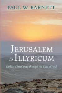 Cover of  Jerusalem to Illyricum - Wipf and Stock Publishers