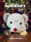 Cover: Norman's Gift - Michelle Olson