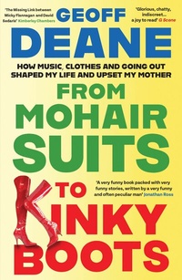 Abbildung von: From Mohair Suits to Kinky Boots - Muswell Press