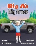 Cover: Big A's Big Truck - S.B. McEwen