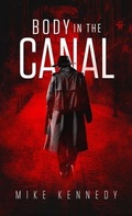 Cover: BODY IN THE CANAL - Author