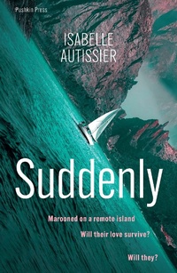 Enlarge image Cover: Suddenly - Pushkin Press