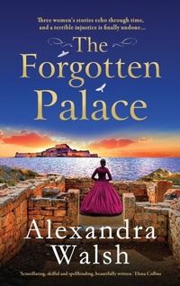 Abbildung von: The Forgotten Palace - Boldwood Books Ltd