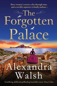 Abbildung von: The Forgotten Palace - Boldwood Books Ltd