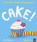 Cover: Cake! - Little Tiger