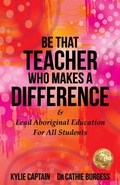 Cover: Be That Teacher Who Makes A Difference - Kylie Captain
