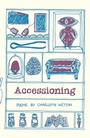 Cover: Accessioning - The Emma Press