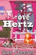 Cover: Love Hertz (SILVER HILLS COZY MYSTERIES, #9) - SILVER HILLS COZY MYSTERIES