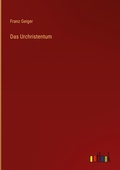 Cover: Das Urchristentum - Outlook Verlag