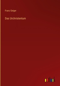 Enlarge image Cover: Das Urchristentum - Outlook Verlag