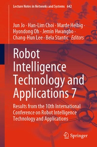 Enlarge image Cover: Robot Intelligence Technology and Applications 7 - Springer