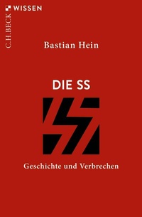 Abbildung von: Die SS - C.H.BECK