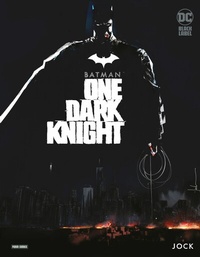Abbildung von: Batman: One Dark Knight - DC COMICS bei Panini Comics