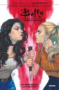 Abbildung von: Buffy the Vampire Slayer, Band 8 - Ein Regenbogen auf ihrem Kopf - PANINI