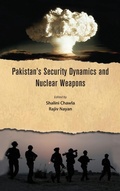 Cover: Pakistan's Security Dynamics and Nuclear Weapons - K W Publishers Pvt Ltd