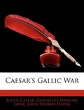Cover: Caesar's Gallic War - Nabu Press