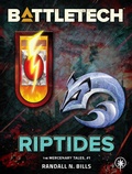 Cover: BattleTech: Riptides (The Mercenary Tales, #1) - Catalyst Game Labs