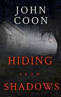 Cover: Hiding From Shadows - Samak Press