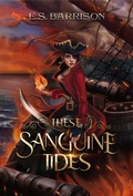 Cover: These Sanguine Tides (The Tortuga & the Hare, #1) - E.S. Barrison