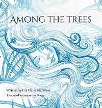 Enlarge image Cover: Among the Trees - Tree Children Foundation