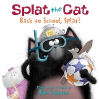 Enlarge image Cover: Splat the Cat: Back to School, Splat! - HarperCollins