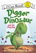 Cover: Digger the Dinosaur and the Play Day - HarperCollins