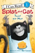 Cover: Splat the Cat: Twice the Mice - HarperCollins