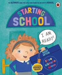 Abbildung von: Five Minute Mum: Starting School - Ladybird