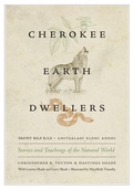 Cover: Cherokee Earth Dwellers - University of Washington Press