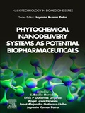 Cover: Phytochemical Nanodelivery Systems as Potential Biopharmaceuticals - Elsevier
