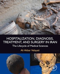 Abbildung von: Hospitalization, Diagnosis, Treatment, and Surgery in Iran - Academic Press
