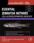 Cover: Essential Zebrafish Methods: Cell and Developmental Biology - Elsevier