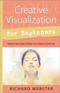 Enlarge image Cover: Creative Visualization for Beginners - Llewellyn Publications