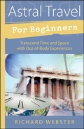 Cover: Astral Travel For Beginners - Llewellyn Publications