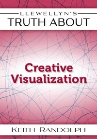 Enlarge image Cover: Llewellyn's Truth about Creative Visualization - Llewellyn Publications